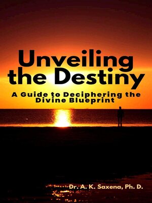 cover image of Unveiling the Destiny